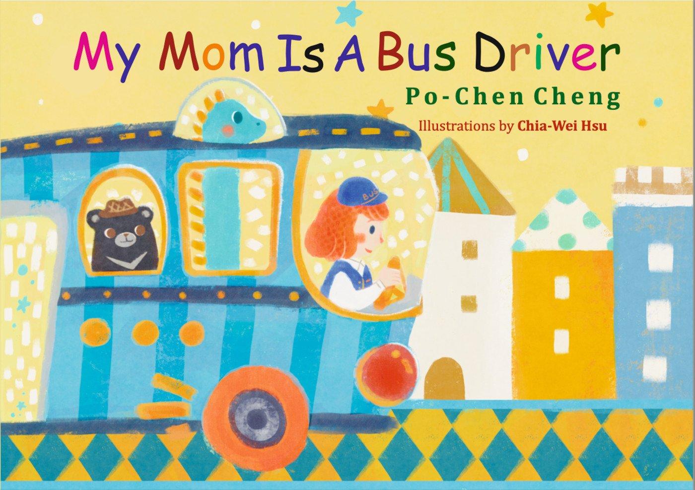 My Mom is a Bus Driver