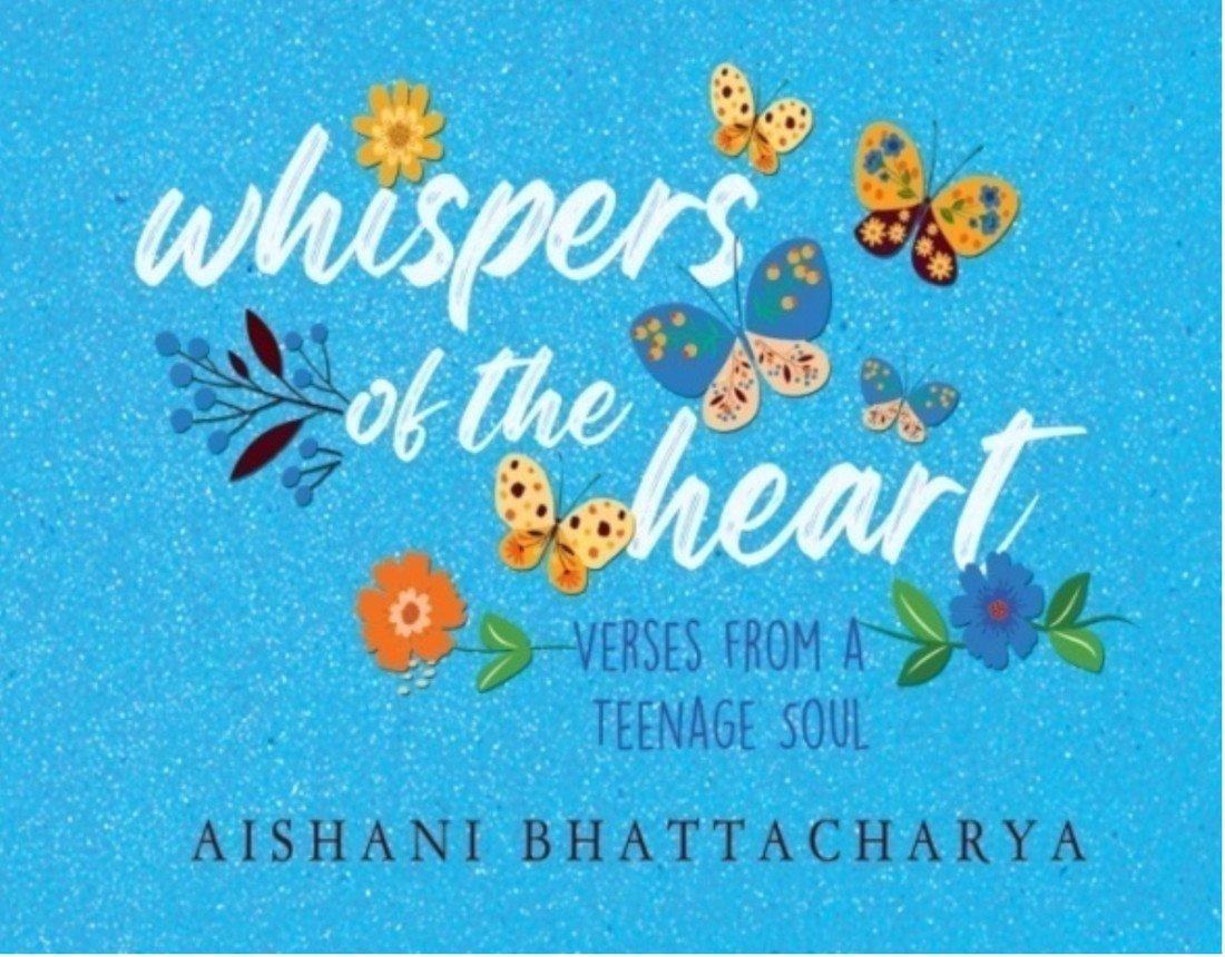 Whispers of the Heart: Verses from a Teenage Soul