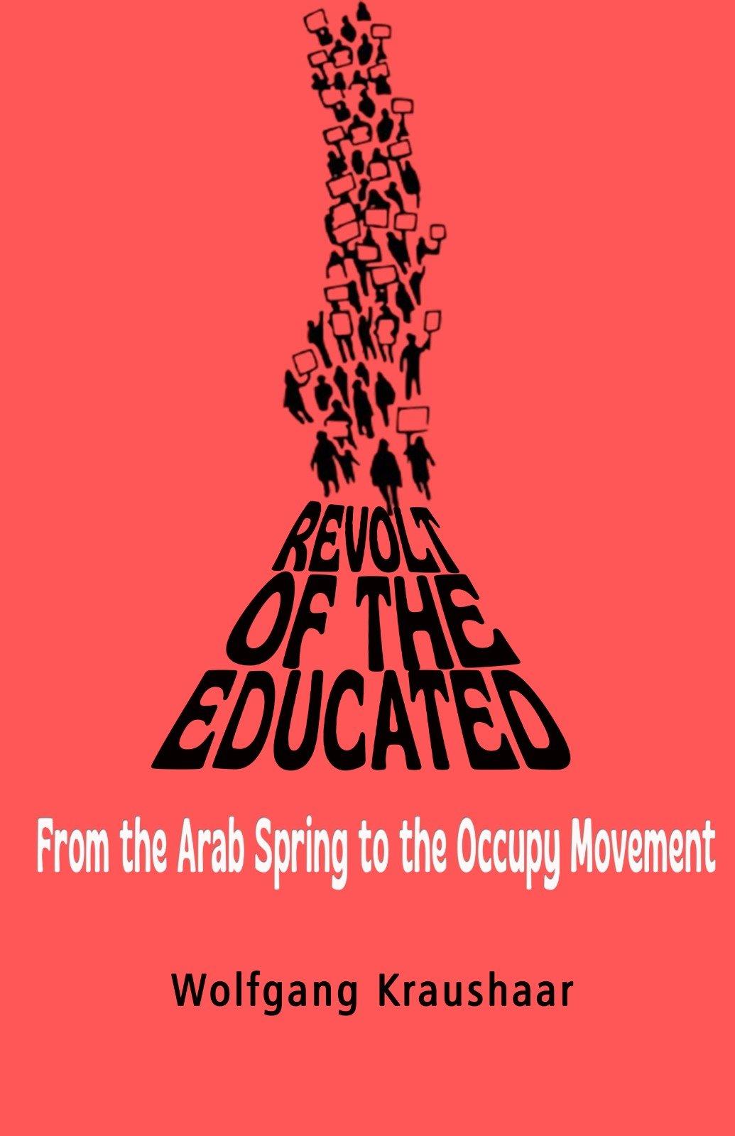 Revolt of the Educated