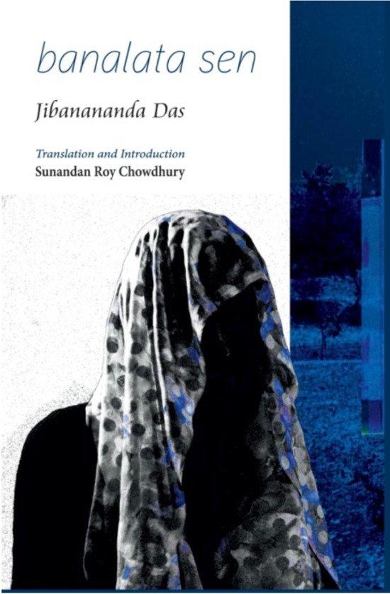 Banalata Sen: A Bilingual Edition