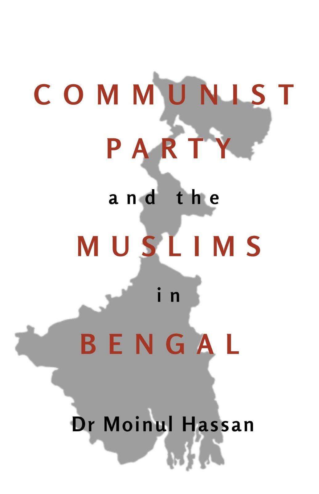 Communist Party and the Muslims in Bengal